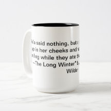 Laura Ingalls Wilder "The Long Winter" Quote Mug