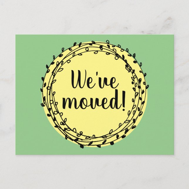 Laurel Blumenkranz Änderung der Adresse bewegt Postkarte (Vorderseite)