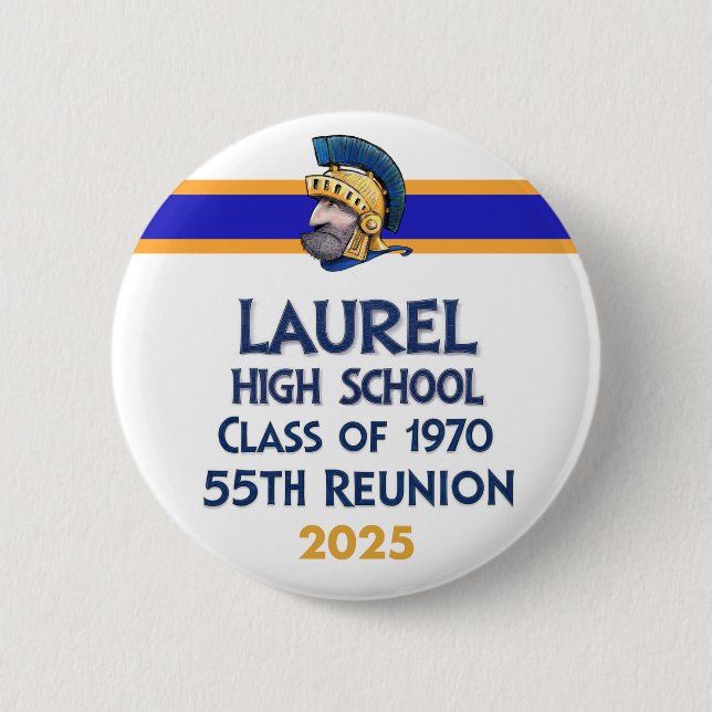 Laurel High Class of 1970 55. Wiedersehen Button (Vorderseite)