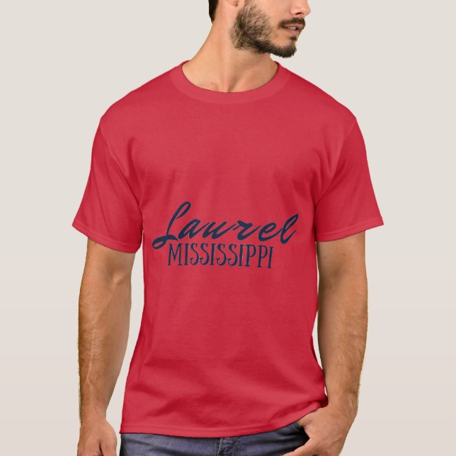 Laurel Mississippi T-Shirt (Vorderseite)