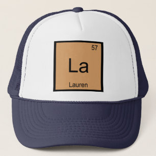 Lauren Name Chemistry Element Periodic Table Truckerkappe