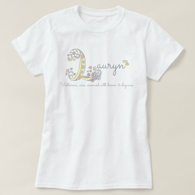Lauryn Girls L Name bedeutet Monogram T T-Shirt (Design vorne)