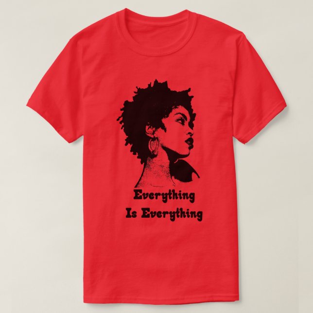 Lauryn Hill ist alles T-Shirt (Design vorne)