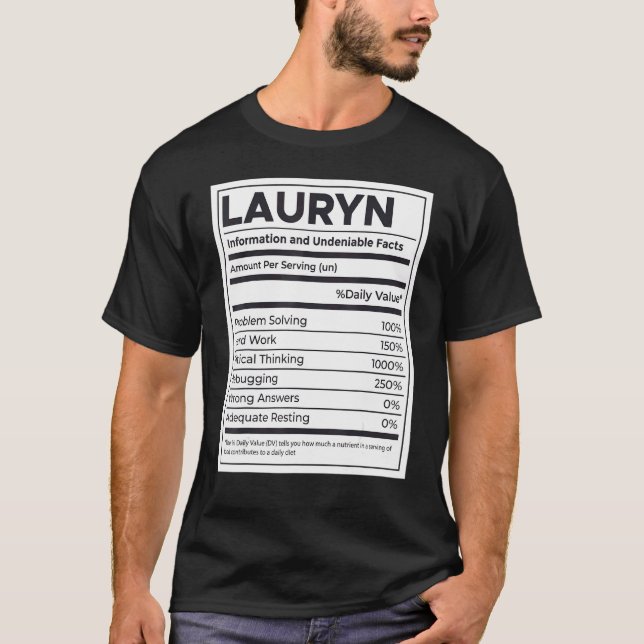 Lauryn Nutrition Information Problem lösen T-Shirt (Vorderseite)