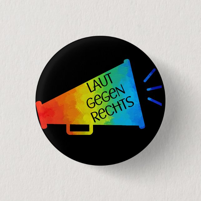 Laut gegen Rechts Nr. 01 schwarz Button (Vorderseite)