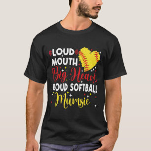 Lauter Mund Großes Herz Stolze Sanfte Mumsie Mutte T-Shirt