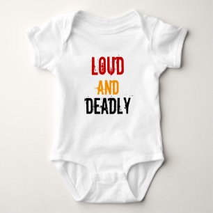 Lauter u. tödlicher Baby-u. KinderT - Shirt