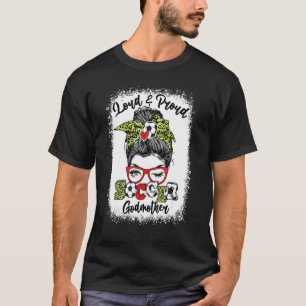 Lauter und stolzer Fußball Godmutter Messy Bun geb T-Shirt