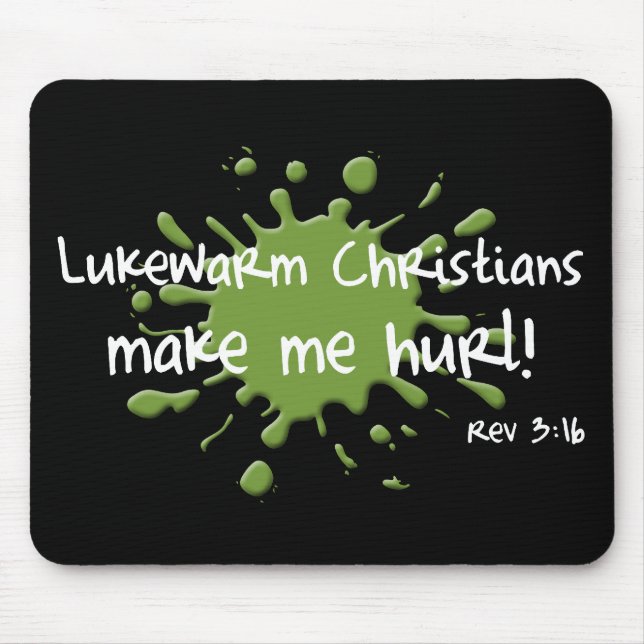 Lauwarme Christen Mousepad (Vorne)