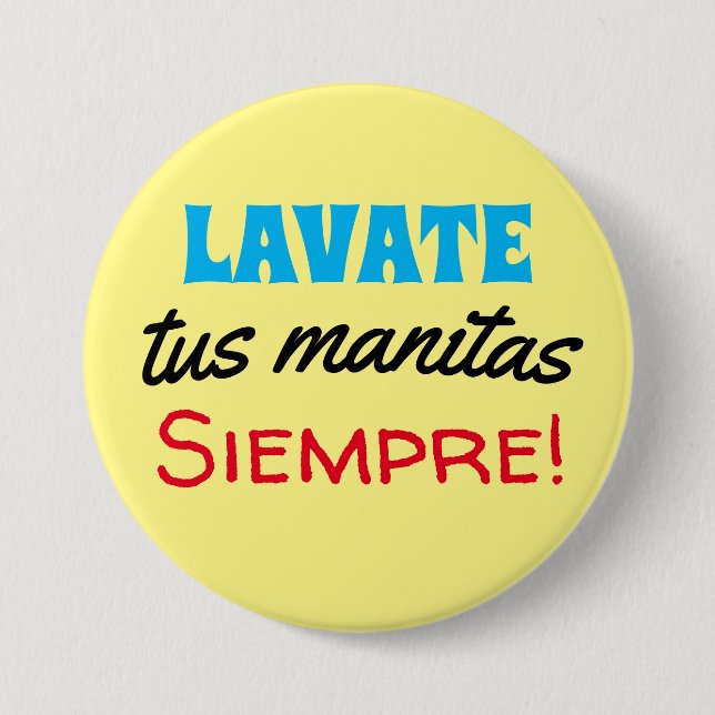 Lavate tus manitas siempre button (Vorderseite)