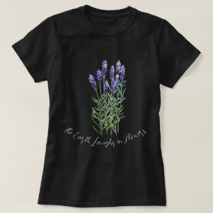 Lavendel, Die Erde lacht in Blume T-Shirt