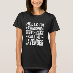 Lavendel-Nachname Ich Lavender Familienname T-Shirt