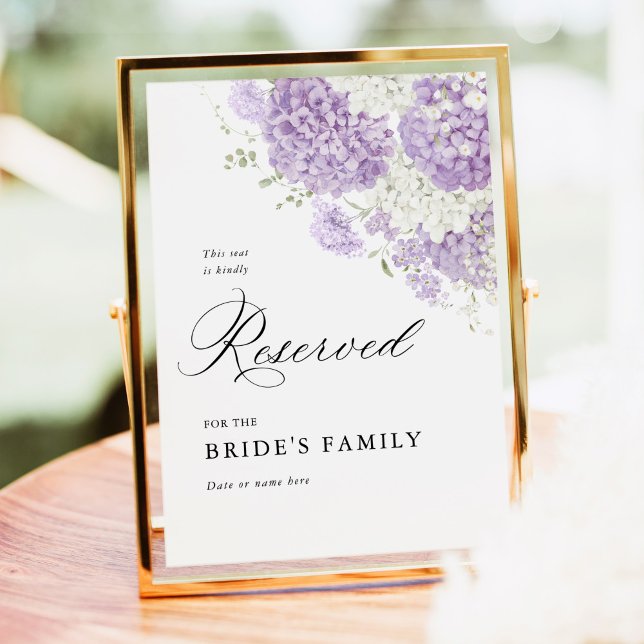 Lavender Lilac White Floral Reserved Seat Sign 5x7 Poster (Lavender lilac white hydrangea reserved wedding seating sign for bride family elegant ceremony decor)