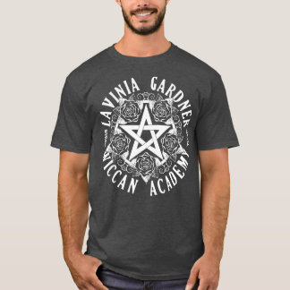 Lavinia Gardner Wiccan Academy T-Shirt