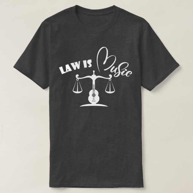 Law is Music Lawyers Judges Musicians Guitar Men W T-Shirt (Design vorne)