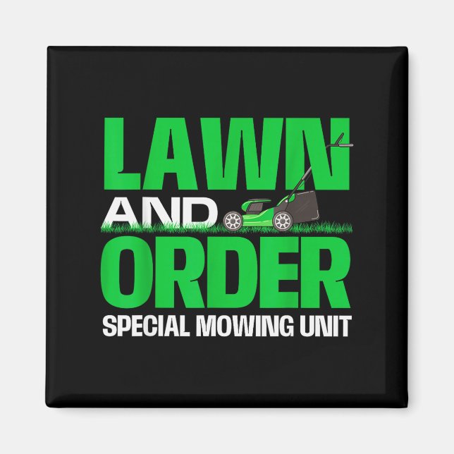 Lawn And Order Special Mowing Unit - Lawn Mower Ga Magnet (Vorne)