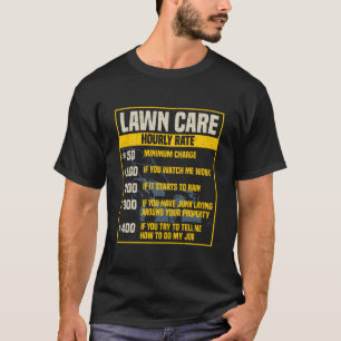 Lawn Care Services Stundenpreispaket T-Shirt
