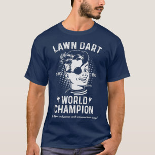Lawn Dart Weltmeister T-Shirt