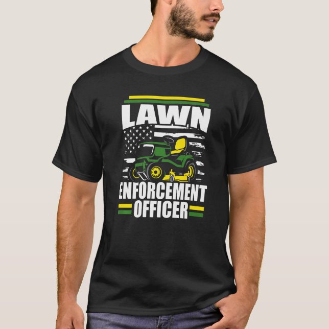 Lawn Enforcement Officer Mower American Flag Fathe T-Shirt (Vorderseite)