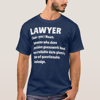 Lawyer Definition Funny Law School Student Gift T-Shirt