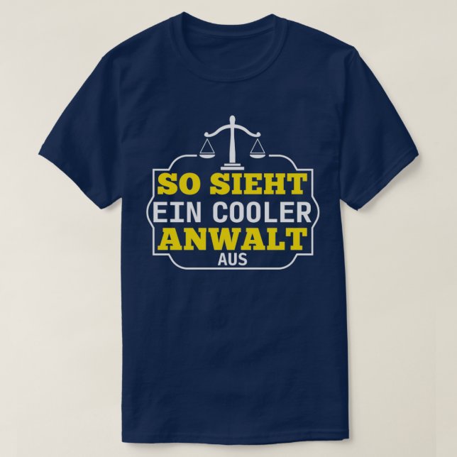 Lawyer Lawyer Lawyer Lawyer Saying Cool T-Shirt (Design vorne)