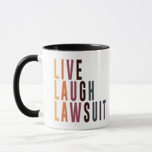 Lawyer Live Love Lawsuit Funny Law School Grad Tasse