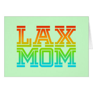 Lax Mama
