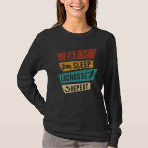 Lax Sport Lacrosse-Spieler Essen Schlafen Lacross T-Shirt