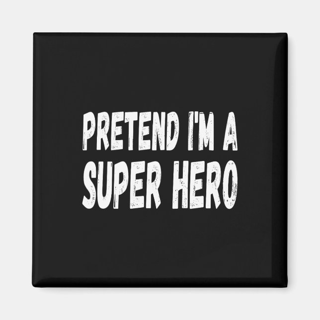 Lazy, als wäre ich ein Super-Helden-Halloween oder Magnet (Vorne)
