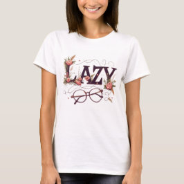 Lazy Bloom T-Shirt