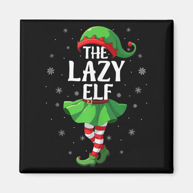 Lazy Elf Christmas Girls Women Elf Squad Xmas Fami Magnet (Vorne)