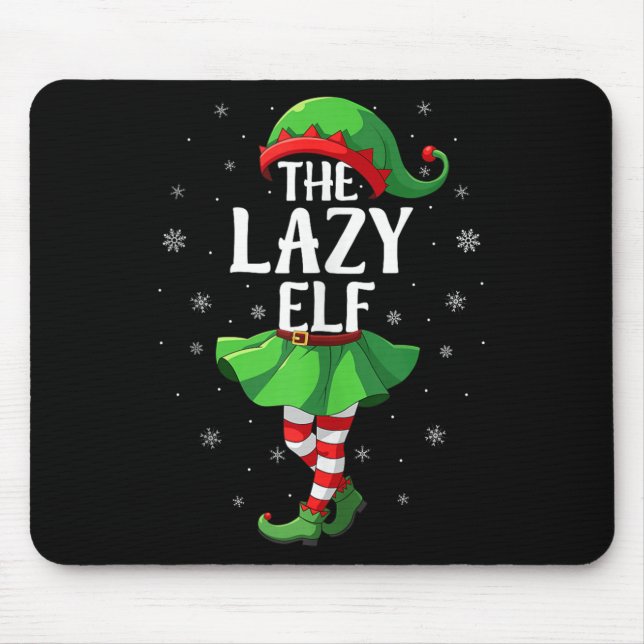 Lazy Elf Christmas Girls Women Elf Squad Xmas Fami Mousepad (Vorne)