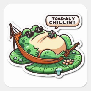 Lazy Frog Sticker: Unglaublich witzig "Toad-ally C Quadratischer Aufkleber