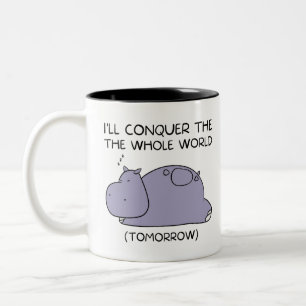 Lazy Funny Hippo werde ich die ganze Welt erobern Zweifarbige Tasse