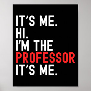 Lazy Halloween-Kostüm. Ich bin der Professorin Poster