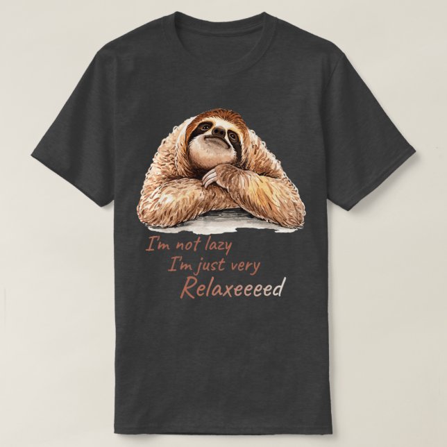Lazy sloth entspannende Zeiten lustige niedliche S T-Shirt (Design vorne)