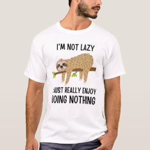 Lazy Sloth tut nichts T-Shirt