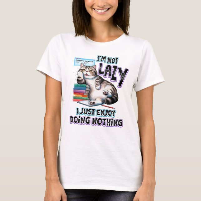 Lazy T-Shirt (Vorderseite)