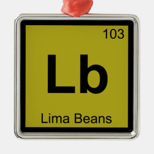 Lb - Limabohnen Chemie Periodensystem Symbol Ornament Aus Metall