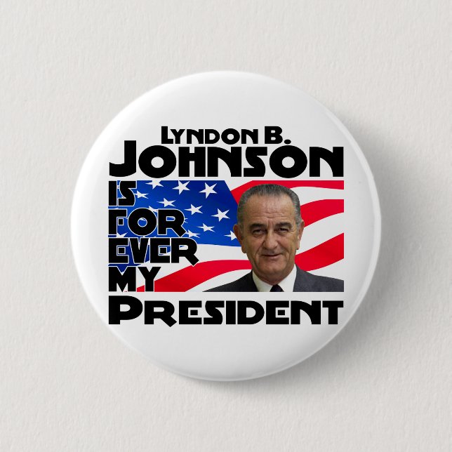 Lbs Johnson für immer Button (Vorderseite)