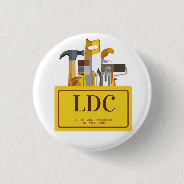 LDC listos para construir el nuevo mundo! Button (Vorderseite)