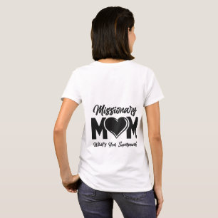 LDS Missionary Mama Tshirt Teirt Shirt T - Shirt