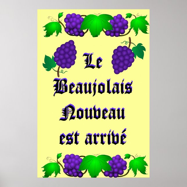 Le Beaujolais Nouveau est arrivé Poster (Vorne)