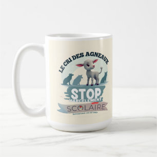 Le Cri des Agneaux: Stopp harcèlement scolaire Kaffeetasse