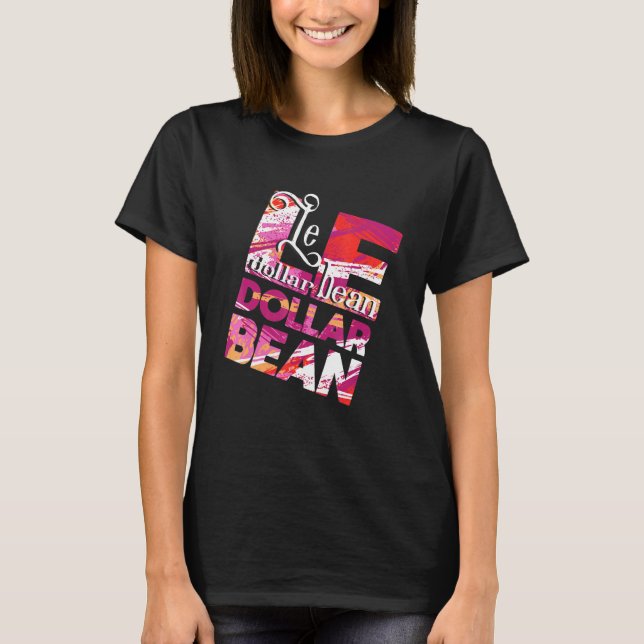 Le Dollar Bean - Queer Gay Pride in Lesbian Lgbtq T-Shirt (Vorderseite)