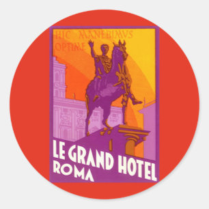 Le Grand Hotel Roma Statue, Italien, Vintage-Reise Runder Aufkleber