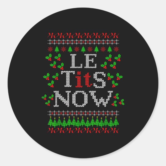 Le Now Christmas Let It Snow Christmas Le Now  Runder Aufkleber (Vorderseite)