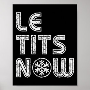 Le Now Funny Christmas Poster