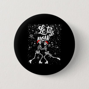 Le Now Halloween Skeleton Weihnachten Weihnachten Button