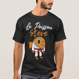 Le Poisson Steve Lustiges Karate Judo MMA Jiu Jits T-Shirt